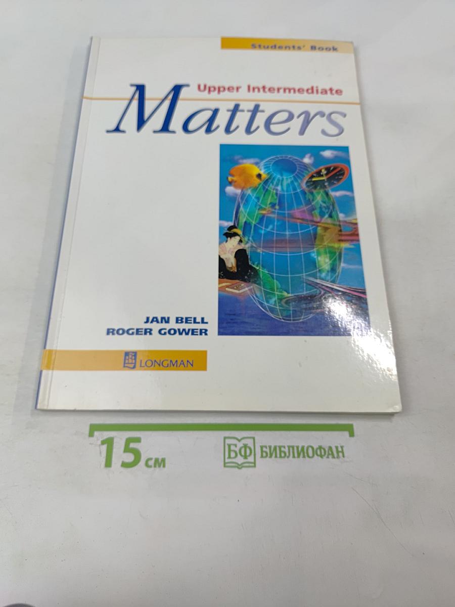 Matters Upper Intermediate Students' Book