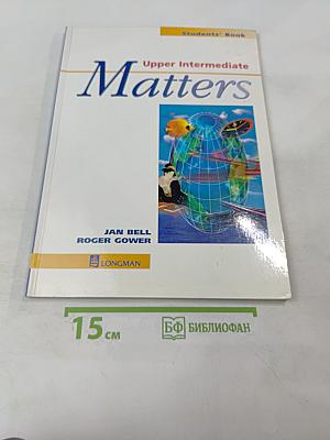 Matters Upper Intermediate Students' Book