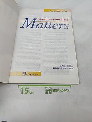 Matters Upper Intermediate Students' Book