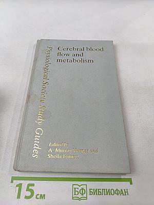 Cerebral blood flow and metabolism