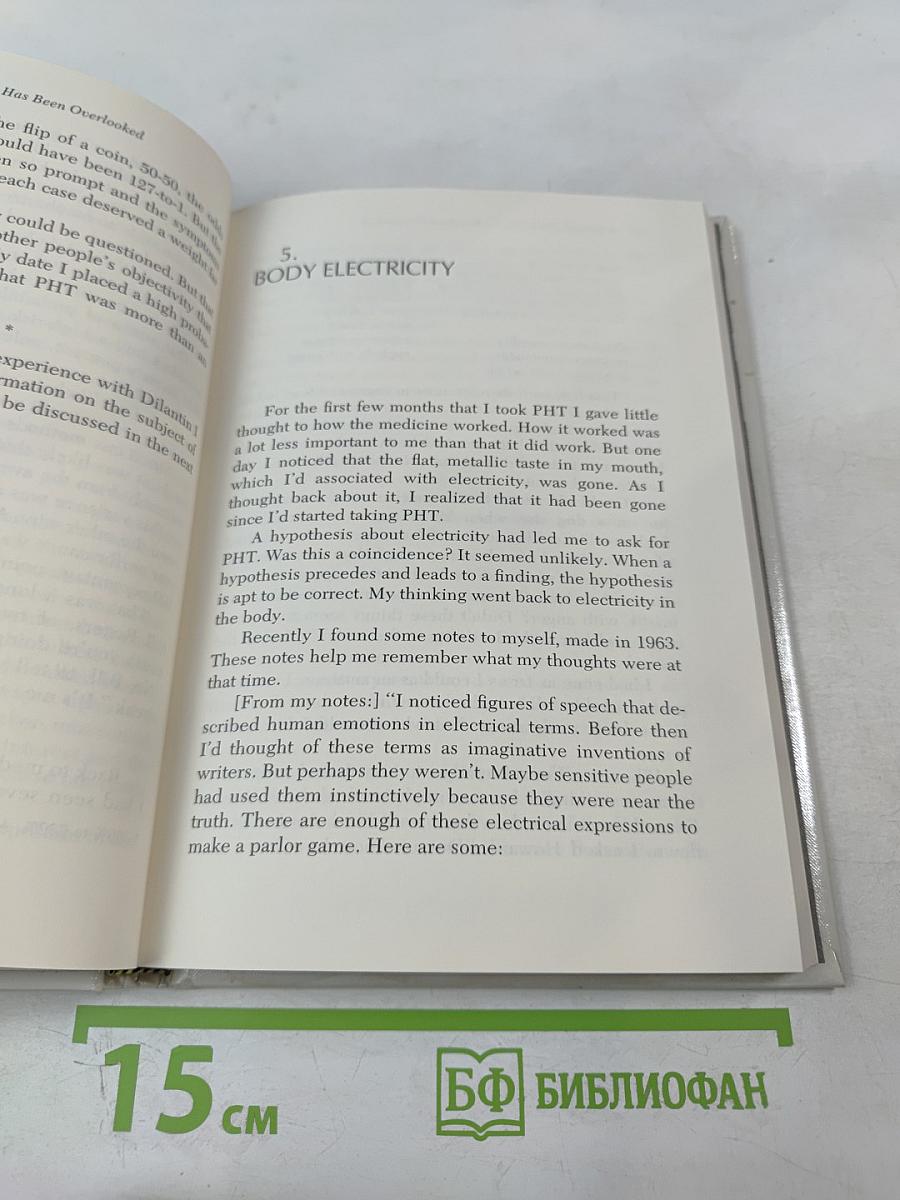 A remarkable medicine has been overlooked