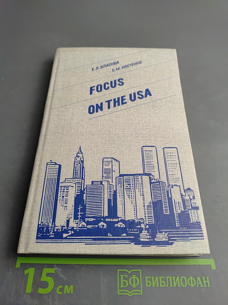 Focus on the USA