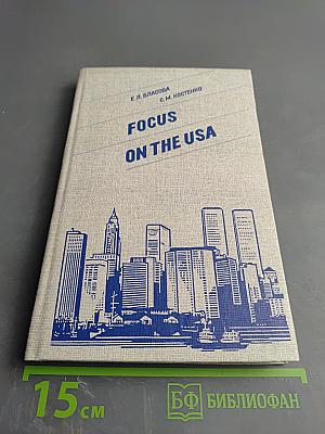 Focus on the USA