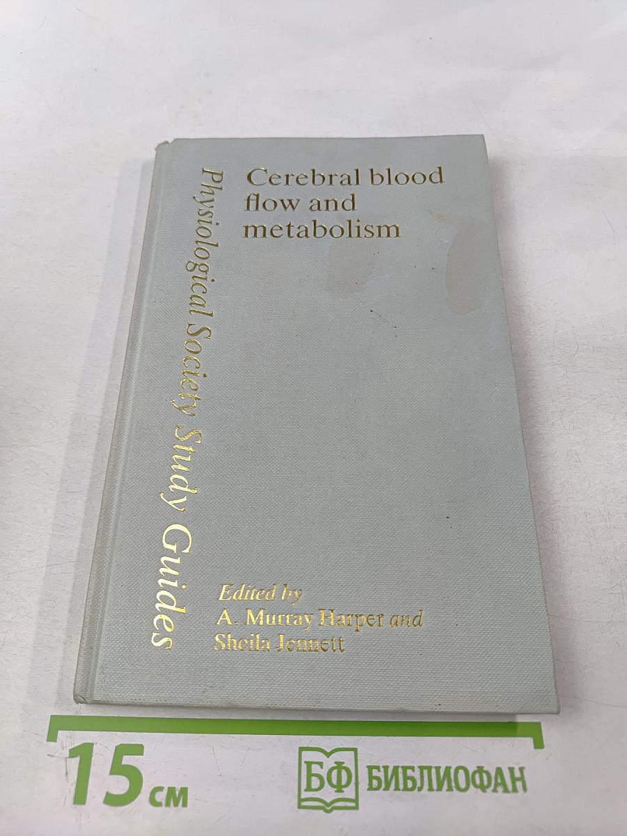 Cerebral blood flow and metabolism