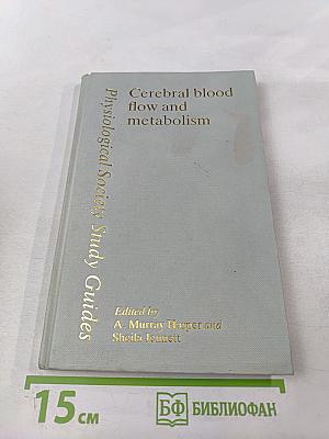 Cerebral blood flow and metabolism