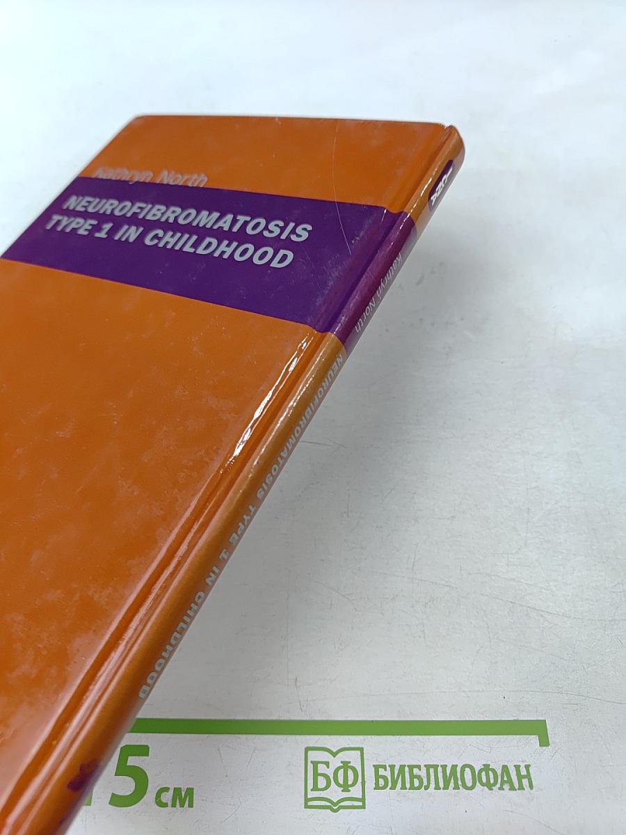 Neurofibromatosis Type 1 in Childhood