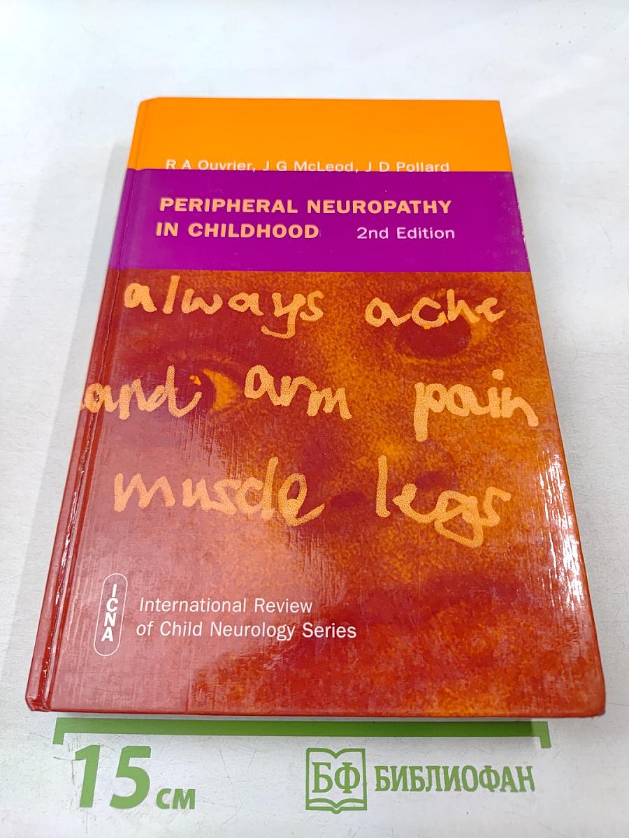 Peripheral Neuropathy in Childhood 2nd Edition