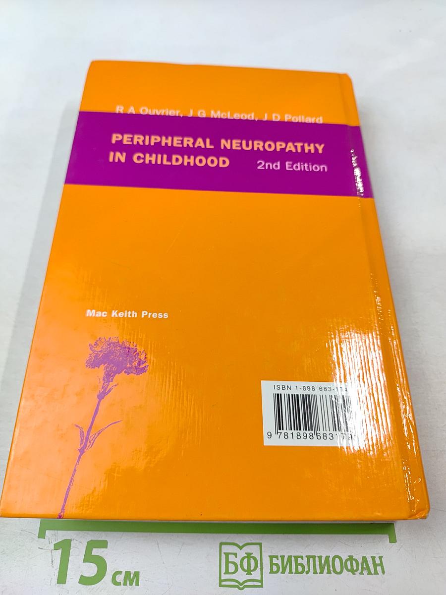 Peripheral Neuropathy in Childhood 2nd Edition