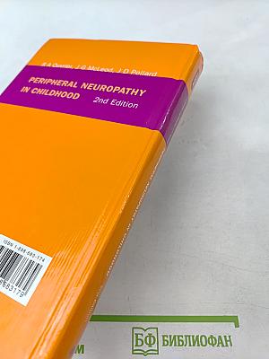 Peripheral Neuropathy in Childhood 2nd Edition