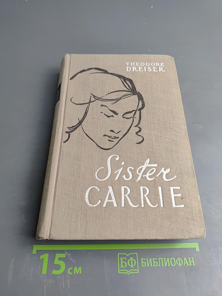 Sister carrie