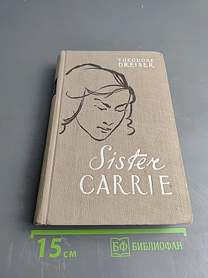 Sister carrie