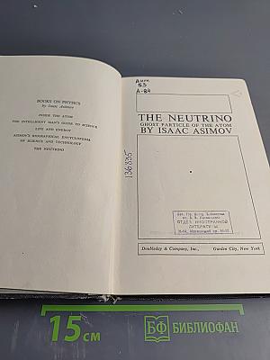 The Neutrino: Ghost Particle of the Atom