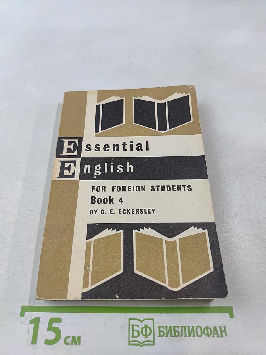 Essential English for Foreign Students Book 4