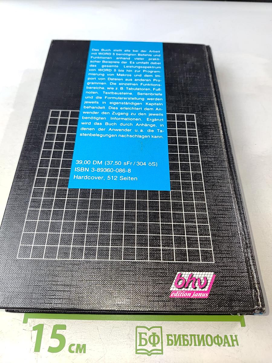 Word 5.0: Erfolgreicher Einsatz für Einsteiger und Kenner