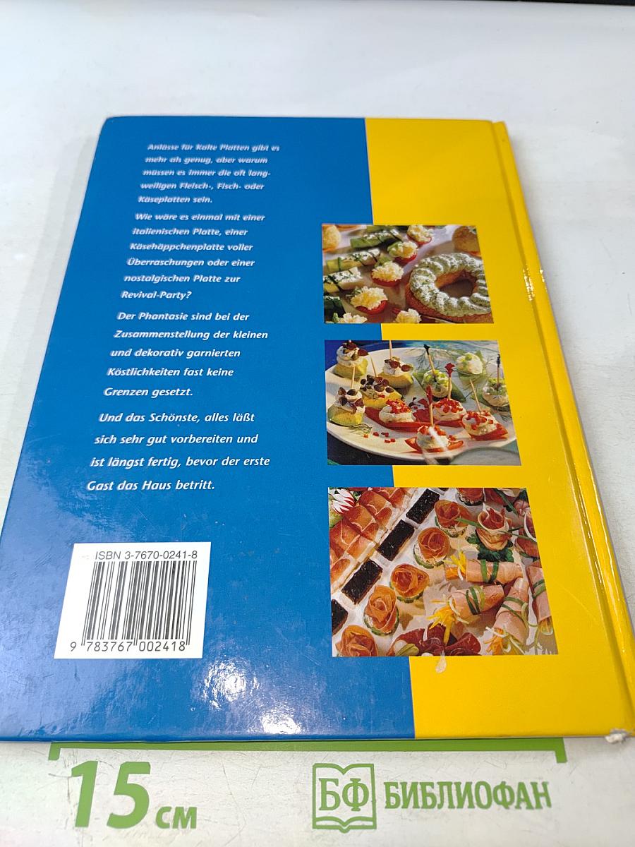 Dr. Oetker. Kalte Platten: kleine, feine Köstlichkeiten