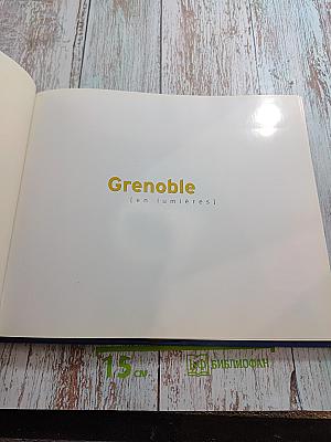 Grenoble [en lumières]