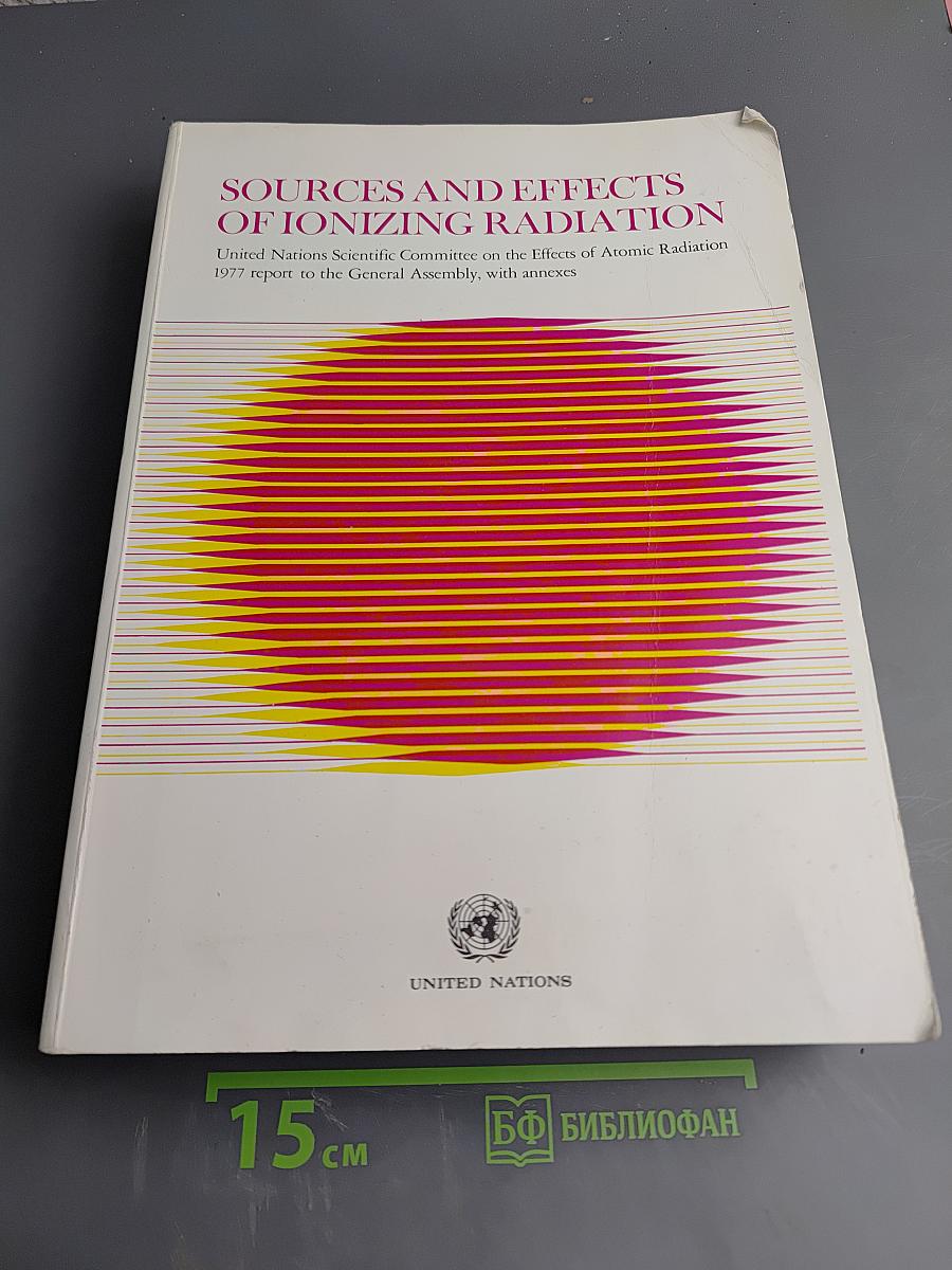 Sources and effects of ionizing radiation