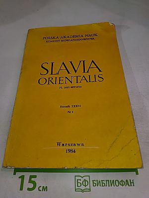 Slavia Orientalis. Rocznik XXXIII Nr 1