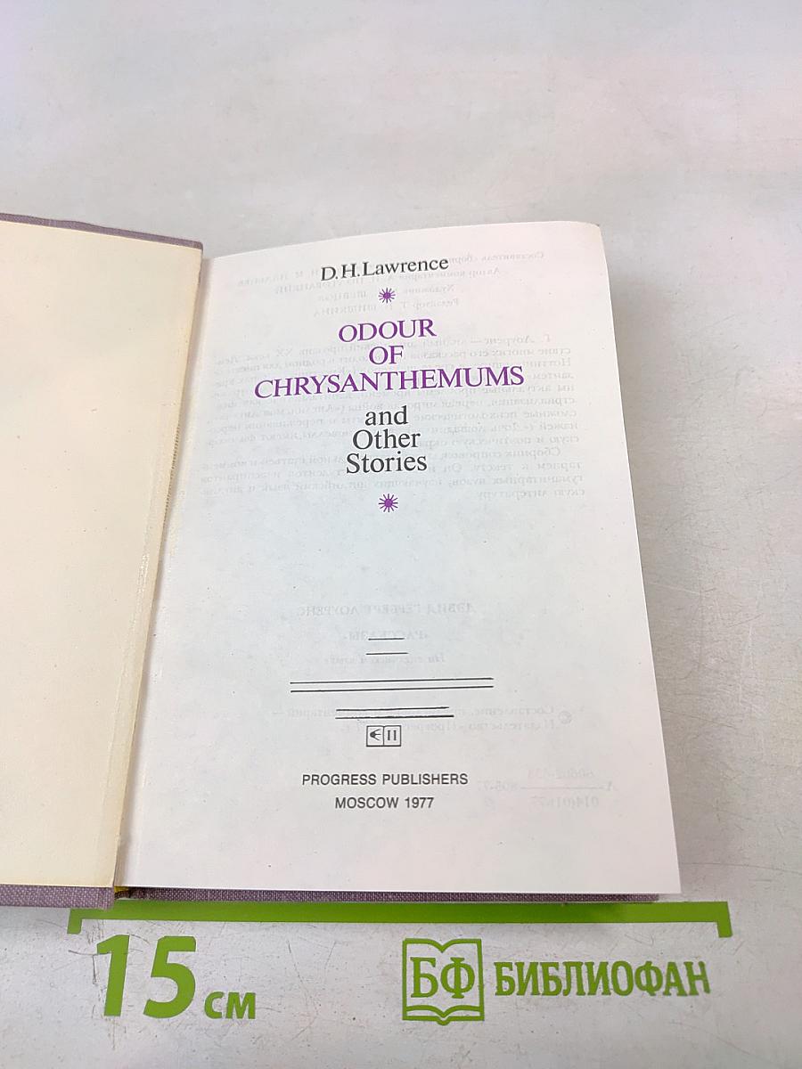 Odour of Chrysanthemums and Other Stories