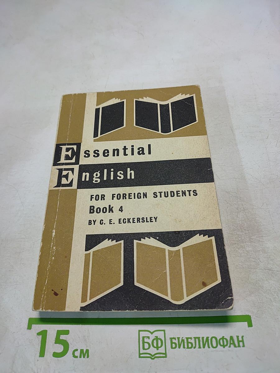 Essential English for Foreign Students Book 4